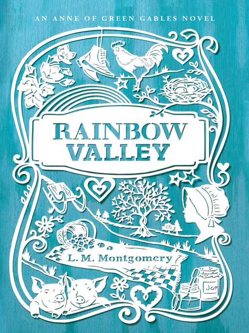 Title details for Rainbow Valley by L. M. Montgomery - Wait list